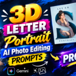 3D Letter Portrait AI Photo Editing Prompts